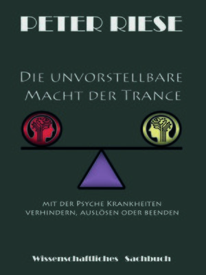 cover image of Die unvorstellbare Macht der Trance
